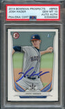 2014 Bowman #BP69 Josh Hader Signed Card PSA Slabbed Gem Mint 10 Auto