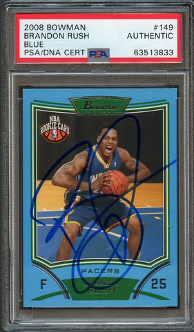 2008-09 Bowman Blue #149 Brandon Rush Signed Rookie Card AUTO PSA Slabbed RC Pacers