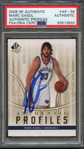 2008-09 SP Authentic Profiles #AP-56 Marc Gasol Signed Card AUTO PSA Slabbed Grizzlies