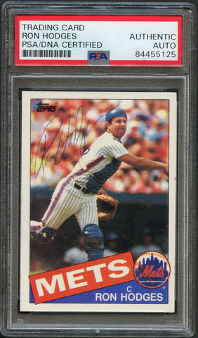 1985 Topps #363 Ron Hodges Signed Card PSA Slabbed Auto Mets