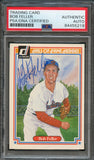 1983 Donruss#36 Bob Feller Signed Card PSA Slabbed Auto Cleveland