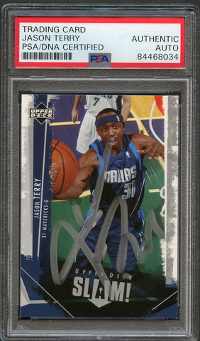 2005-06 Upper Deck Slam #17 Jason Terry Signed Card AUTO PSA Slabbed Mavericks