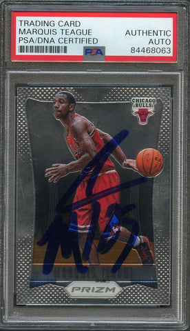 2012-13 PANINI PRIZM #264 MARQUIS TEAGUE Signed Card AUTO PSA Slabbed Bulls