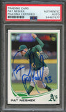 2013 Topps Update #US306 Pat Neshek Signed Card PSA Slabbed Auto A's