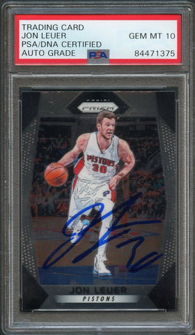 2017-18 Panini Prizm #178 Jon Leuer Signed Card AUTO 10 PSA Slabbed Pistons